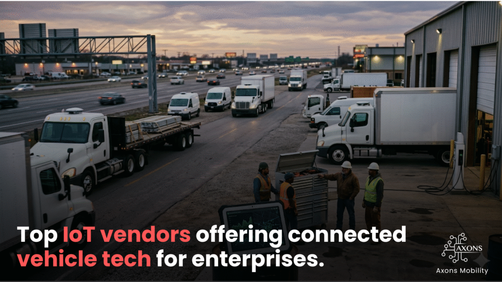 connected vehicle technology dashboard for enterprise fleet management