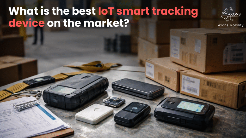 best-iot-smart-tracking-device-for-fleet-management-2026